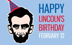 Lincoln's Birthday 2024 - article thumnail image